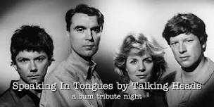 Speaking In Tongues by Talking Heads album tribute night