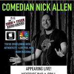 Comedian - NICK ALLEN