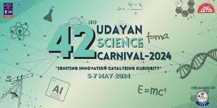 42nd Udayan Science Carnival