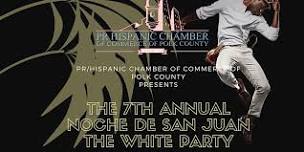 The 7th Annual Noche de San Juan / The White Party