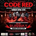 Code Red HIV Awareness Fashion Show