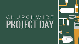 Churchwide Project Day