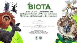 4th BIOTA Davao Conference & 1st Regional Forum on Women in Futures Thinking & Regenerative Devt.