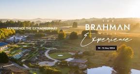 The Brahman Hills Experience