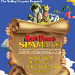 The Valley Players present Monty Python’s SPAMALOT