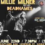 Millie Milner & The Deadnames