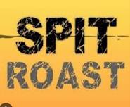 SPIT ROAST