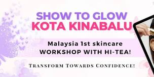 Skincare Workshop SHOW TO GLOW