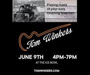 Live Music - Tom Winkers