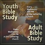 The Gathering Church — Weekly Bible Study