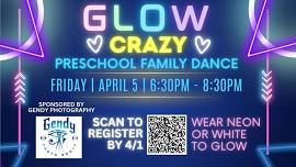 Glow Crazy Preschool Family Dance