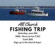 All Church Fishing Trip