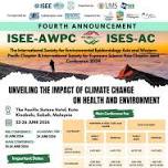 ISEE-AWPC and ISES-AC 2024: The International Society for Environmental Epidemiology Asia and Western Pacific Chapter (ISEE-AWPC) & International Society for Exposure Science Asia Chapter (ISES-A