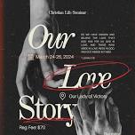 CLS: Our Love Story