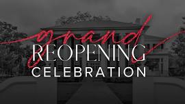 Grand Reopening Celebration