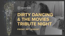 Dirty Dancing & The Movies Tribute Night