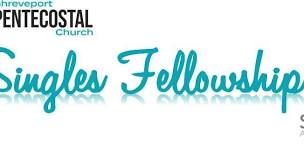 Singles Fellowship