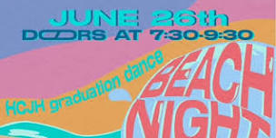 HCJH Graduation Dance - Beach Night