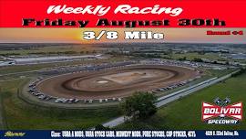 Round #4 Weekly Racing 3/8 Mile Dirt Track Racing