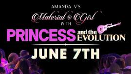 Princess and the Evolution Friday June 7th!