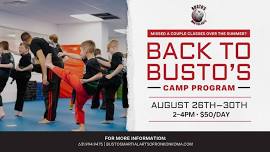 Back To Busto's Camp Program