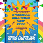 Wynnewood, Oklahoma’s First Pride