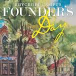 Roycroft Campus Founder’s Day