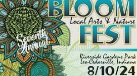 Bloom Fest: Local Arts & Nature