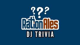 DJ Trivia at RationAles