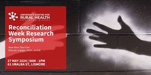 UCRH Reconciliation Week Research Symposium