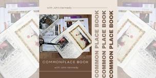 Commonplace Book with John Kennedy