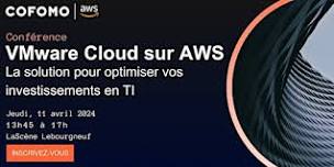 VMware Cloud sur AWS, la solution pour optimiser vos investissements en TI