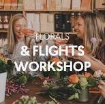 Florals and Flights Workshop