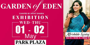 Garden of Eden Exhibition by Inayat Dhanda