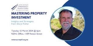 Mastering Property Investment: Insights and Strategies from Daryl Fisher