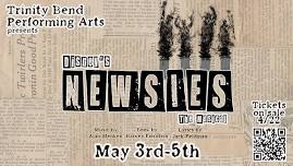 Trinity Lutheran Performing Arts Presents: Disney’s Newsies