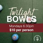 Twilight Bowls — Traralgon Bowls Club