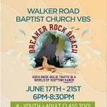 Vacation Bible School - Walker Road Baptist Church