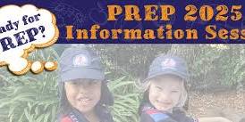 2025 Prep Information Session