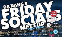 FRIDAY SOCIALS meetups for Nomads, Founders, Mentors, Angels, and VCs