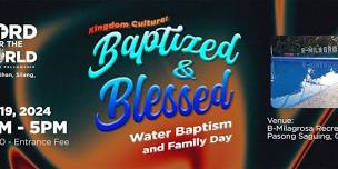 Water Baptism and Family Day