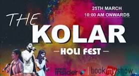 THE KOLAR HOLI FEST | HOLI 2024