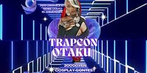 TRAP-CON OTAKU