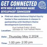 Get Connected - Free class by NMDEC at the Fort Fairfield Public Library