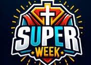 Super Week 2024