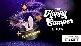 The Happy Camper Show - It's Magic!