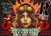 Rocket 95.1 OPZERO Bike Night w/5ive o'Clock Charlie LIVE@The Shag