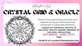 Crystal Grid & Oracle Workshop