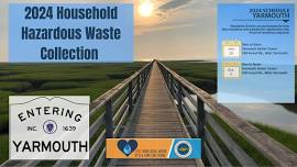 Household Hazardous Waste Collections: Yarmouth