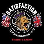 Satisfaction: The International Rolling Stones Show